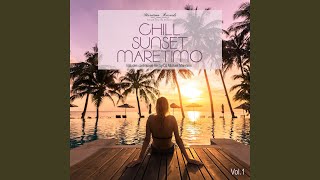 Chill Sunset Maretimo Vol.1  Continuous Mix