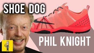 Shoe Dog by Phil Knight (Nike Founder) | Animated Book Summary Shoe Dog by Phil Knight (Nike Founder) | Animated Book Summary