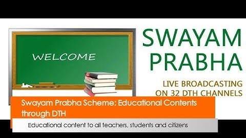 Swayam Prabha Scheme Educational Contents through DTH