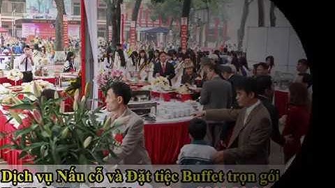 Dịch vụ nấu cỗ tại nhà ở Phúc Thọ