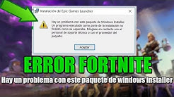 solucion al instalar epic games launcher hay un problema con este paquete de windows rapido duration 1 40 - epic games fortnite windows