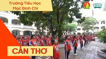 Trường Tiểu Học Mạc Đĩnh Chi | Nhảy Flashmob Cùng KUN Làm Việc Tốt Mỗi Ngày