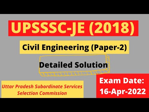 UPSSSC JE - 2018 | Paper - 2 Solution |Technical | Civil Engineering