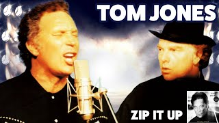 Tom Jones - Zip It Up (Carrying A Torch - 1991)