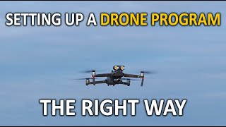 How to develop a drone program | The right way | Don't make these mistakes