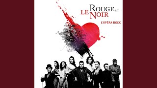 Video thumbnail of "Le rouge et le noir - Tout se perd"