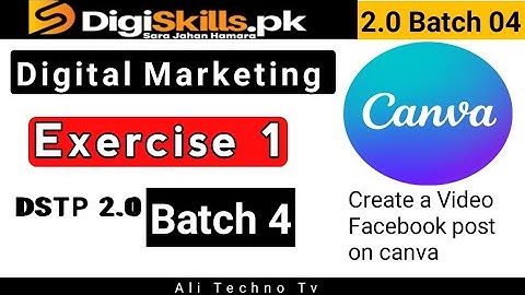 Digiskills Digital Marketing Exercise 1 Batch 4 | digital marketing exercise 1 batch 4 solution