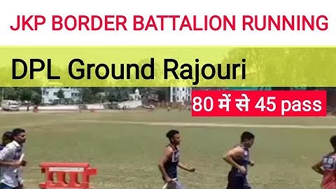 JKP police recruitment 2022 | DPL Ground Rajouri Live today | Jkp border battalion running live