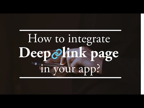 How to integrate deep link page in your app?