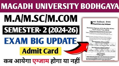 Magadh University PG Semester 2 Exam 2024-26 | Admit Card Update | Exam Date Big News