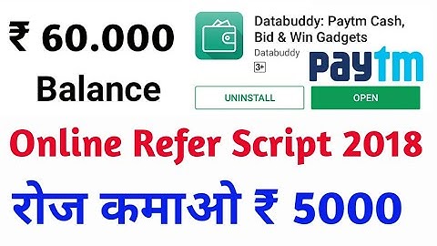New Online Refer Script 2018 || Databuddy App || Earn /-5000₹ PayTm Cash