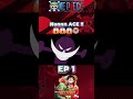 One Piece - Nonnn ACE !! 😱😱😱😭 #onepiece #luffy #shortanime