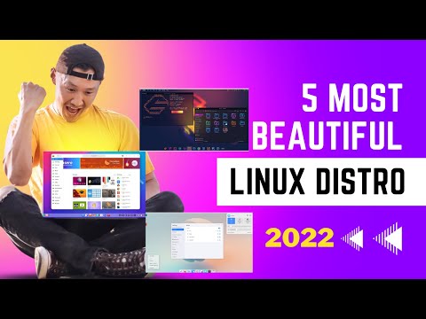 5 Most Beautiful Linux Distro in 2022