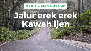 Perjalananku Ke KAWAH IJEN Lewat Jalur EREK EREK Banyuwangi