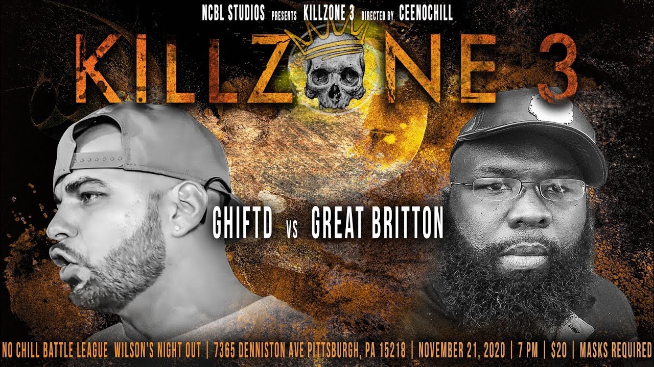 NCBL Presents Kill Zone 3****GhiftD vs Great Britton**** Hosted by Prep