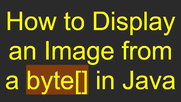 How to Display an Image from a byte[] in Java
