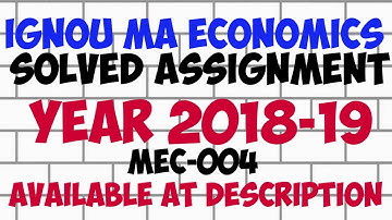 IGNOU M. A. Economics MEC-004 solved Assignment 2018-19