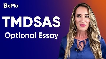 TMDSAS Optional Essay | BeMo Academic Consulting #BeMo #BeMore