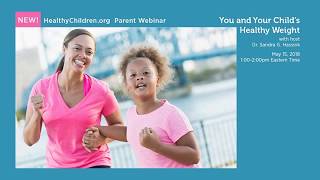 You and Your Child's Healthy Weight | American Academy of Pediatrics (AAP)