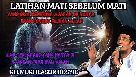 💥Latihan mati sebelum mati💥KH.mukhlason Rosyid #gusmukhlason #tauhid #hakikat #shorts