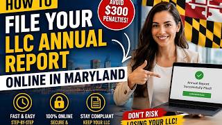 How to file your LLC annual report online in Maryland