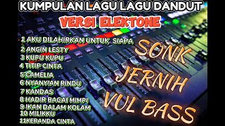 Kumpulan lagu lagu dandut Versi Elektone terbaik Zul official