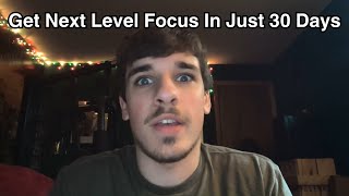 How To Build SUPERHUMAN Focus (easy guide)