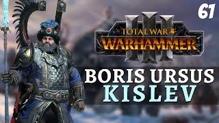 Total War: Warhammer 3 - Kislev Campaign - Boris Ursus #61 | War Bear Riders vs Doom Knights