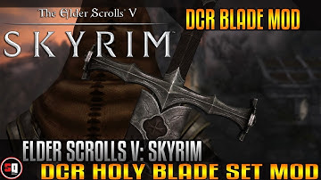 The Elder Scrolls V: Skyrim - DCR Blade Set Mod