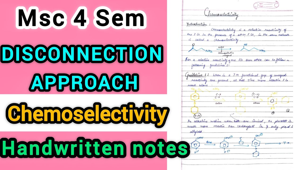 ChemoSelectivity - Disconnection Approach | Organic Synthesis 2 