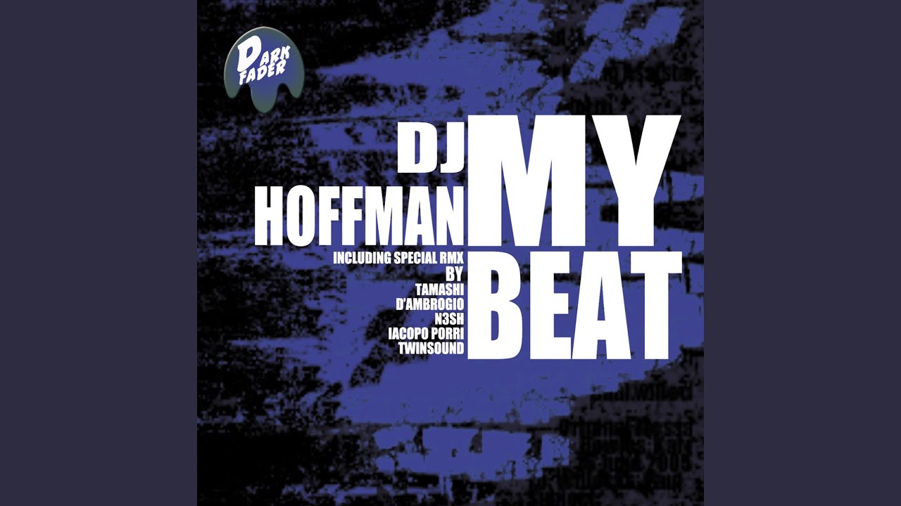 Смотреть «My Beat (Original Hoffman Mix)» на YouTube