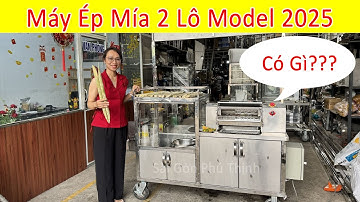 Ra Mắt Máy Ép Mía 2 Lô Cao Cấp Model 2025 6 Vách Thoát Nước Đầu Tiên Trên Thị Trường, Lô Ép CNC