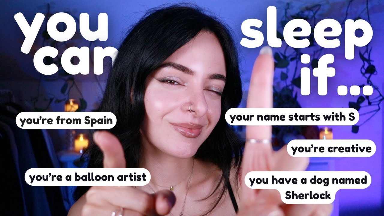 ASMR You Can Go to Sleep If… 🌙 137 Whispered Questions for Deep Distraction & Relaxation