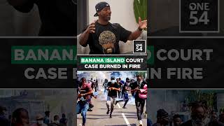Banana Island Court Case Burned In Fire | One54 Africa Podcast