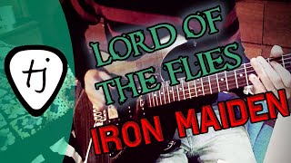 Lord of the flies - Iron Maiden Guitar Cover By TJ