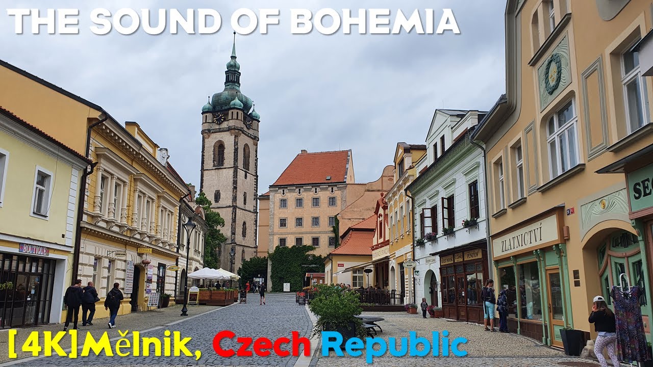[4K] Mělnik Czech Republic, THE SOUND OF BOHEMIA