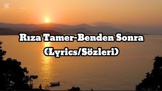 Rıza Tamer - Benden Sonra 