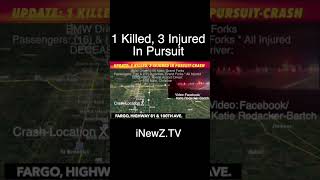 BREAKING NEWS UPDATE: 1 Killed, 3 Injured In Cass County Pursuit-Crash, 3 Injured From GF
