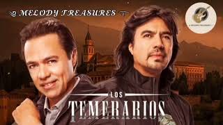 ❤️‍🔥 Los Temerarios ❤️‍🔥 