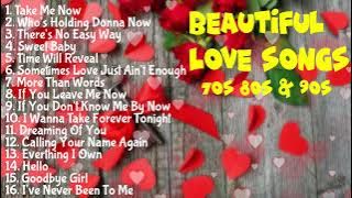 Beautiful Love Songs of the 70s, 80s, & 90s Part 2 - DeBarge, David Gates, Peter Cetera