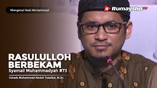 Mengenal Nabi Muhammad (73) : Rasulullah Berbekam - Ust M Abduh Tuasikal