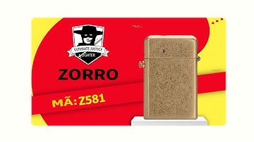 Hộp quẹt Zorro Z581 xăng đá chất lượng độc lạ | Bật lửa đánh lửa tự động | Ambe