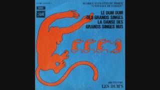 Les Dum&#39;s - La Danse Des Grands Singes Nus (FR 1972)
