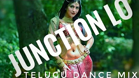 Junction Lo ( Telugu Dance Remix ) DJ MUNA