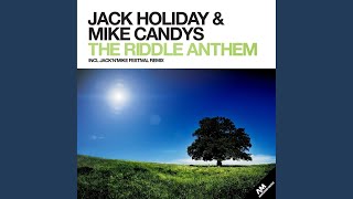 The Riddle Anthem (JacknMike Festival Mix)