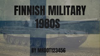 Finnish Military 1980s