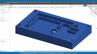 2½ Axis Machining in VisualCAMc