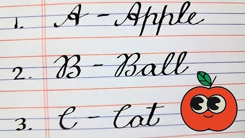 🔥  A for Apple, B for Ball, C for Cat | English cursive writing | Handwriting | A to Z spellings |