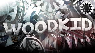 WOODKID 100% [Unrated Extreme Demon] By Jakerz & more, FIRST VICTOR & FULL DETAIL!! | Geometry Dash