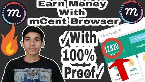 Earn Money On mCent Browser With Proof || TECHNOLOGY MACHINE